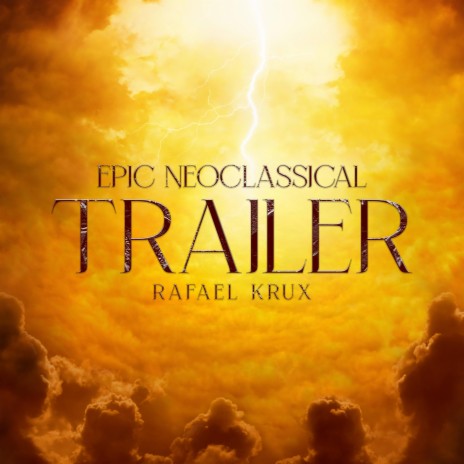 Epic Neoclassical Trailer