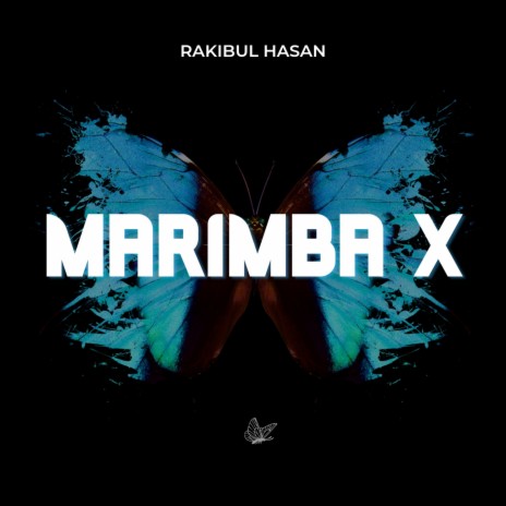 Marimba X | Boomplay Music
