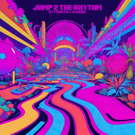 Jump 2 The Rhythm ft. RAMØN | Boomplay Music