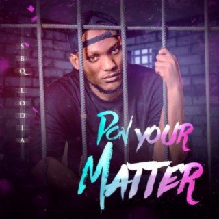 Pon Your Matter