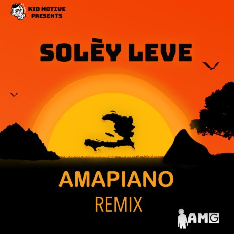 Soley Leve (Amapiano Remix) | Boomplay Music