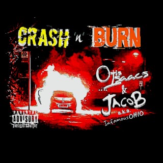 Crash & Burn  Boomplay Music