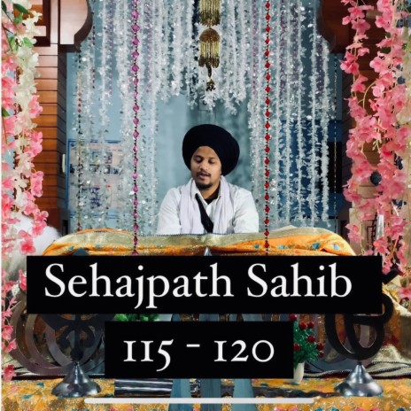 Sehajpath Sahib Ang 115 To 120 | Boomplay Music