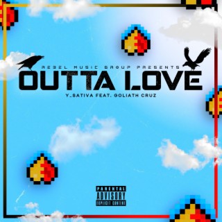 Outta love