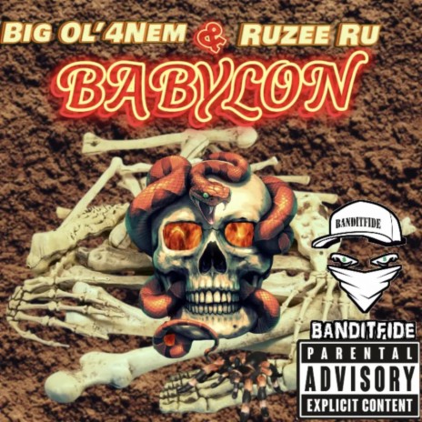 Babylon ft. Big Ol'4nem & Ruzee Ru | Boomplay Music