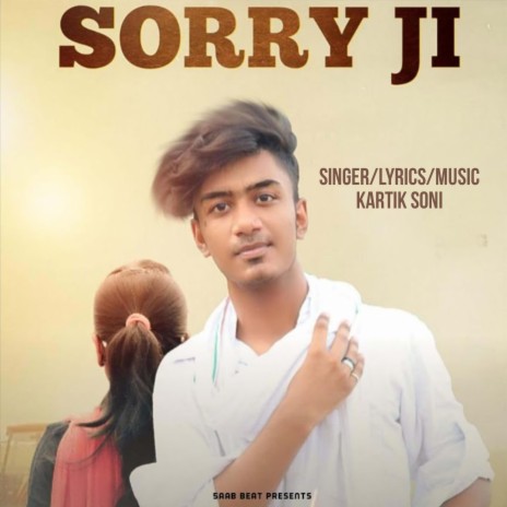 Sorry Ji | Boomplay Music