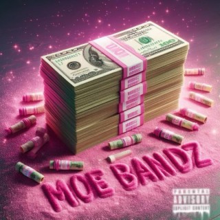 Moe Bandz