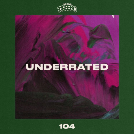 Underrated | Boomplay Music