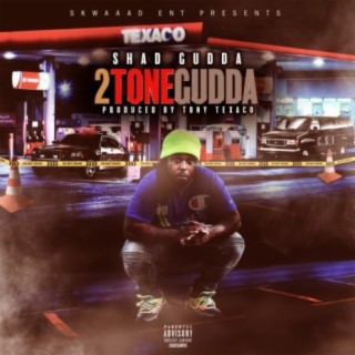 2 Tone Gudda