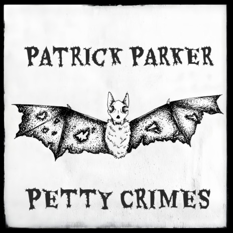 Petty Crimes | Boomplay Music