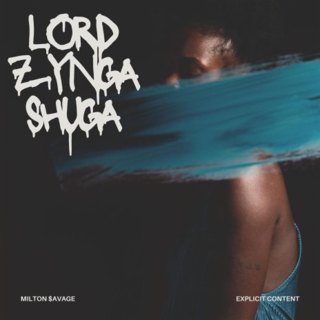 Lord Zynga Shuga | Boomplay Music