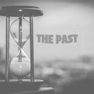 The Past