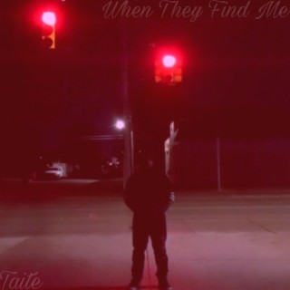 When They Find Me ft. Impala Drummerz lyrics | Boomplay Music