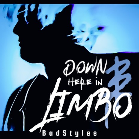 Down Here In Limbo | Boomplay Music
