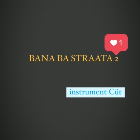 Bana Ba Straata 2 | Boomplay Music