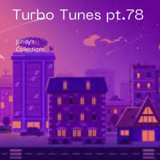 Turbo Tunes pt.78