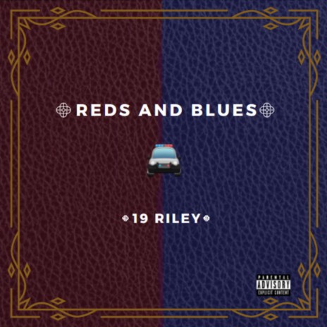 Reds and Blues | Boomplay Music