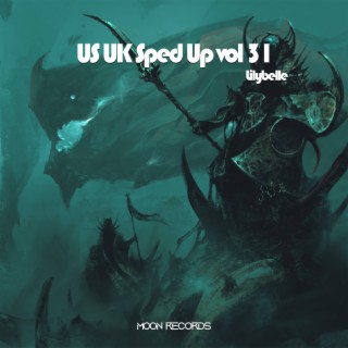 US UK Sped Up vol 31