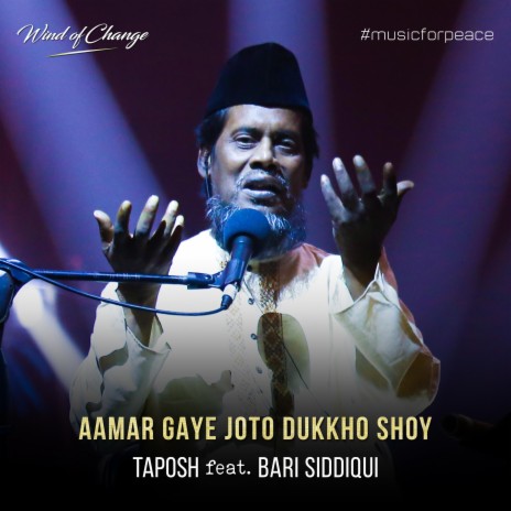 Aamar Gaye Joto Dukkho Shoy ft. Bari Siddiqui | Boomplay Music