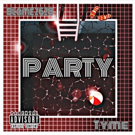 Party ft. Tyme | Boomplay Music