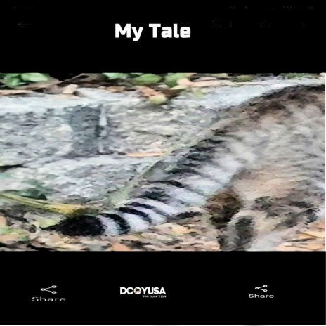 My Tale | Boomplay Music