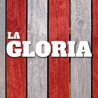 La gloria ft. Maxi Lambert & Edgar Fernando García lyrics | Boomplay Music