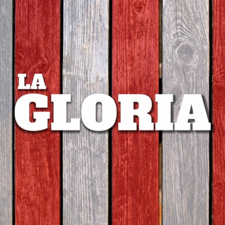 La gloria ft. Maxi Lambert & Edgar Fernando García | Boomplay Music