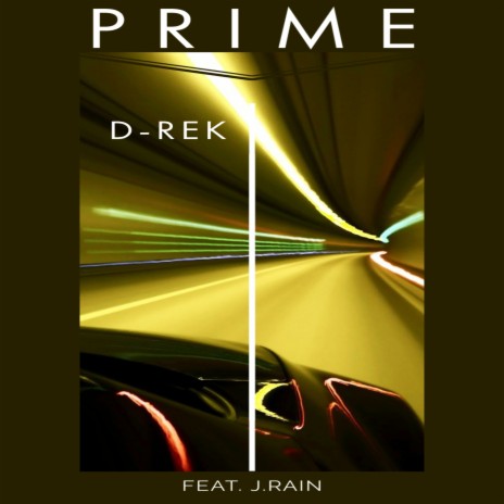 Prime (feat. J.Rain) | Boomplay Music