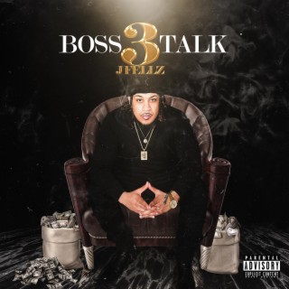 Boss Talk, Vol. 3