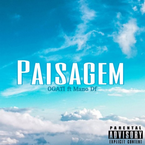 Paisagem ft. Mano Df | Boomplay Music