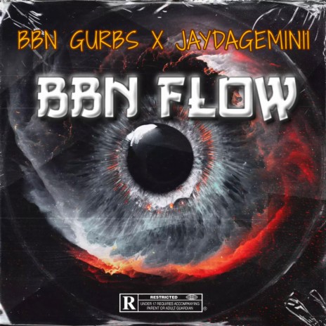 BBN Flow ft. JayDaGeminii | Boomplay Music