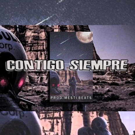 Contigo Siempre | Boomplay Music