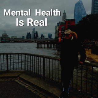 mental health is real