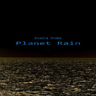 Planet Rain