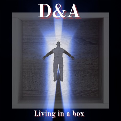 Living in a box | Boomplay Music