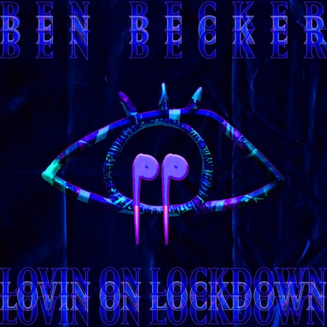 Lovin on Lockdown | Boomplay Music