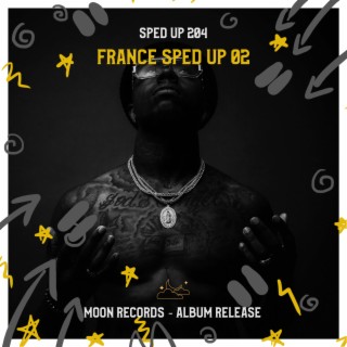 FRANCE Sped Up 02 (Sped Up)
