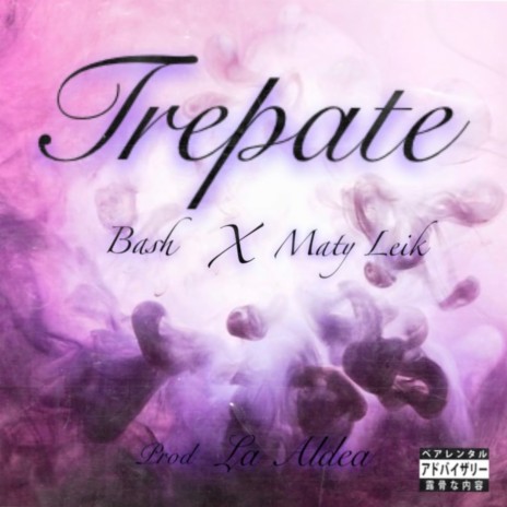 Trepate ft. maty leik | Boomplay Music