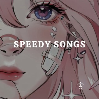Speedy Songs