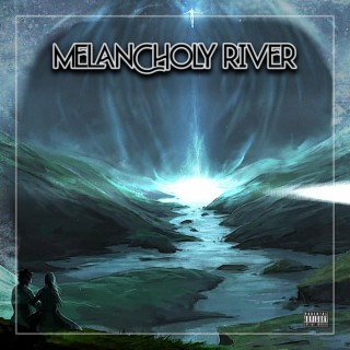 Melancholy River