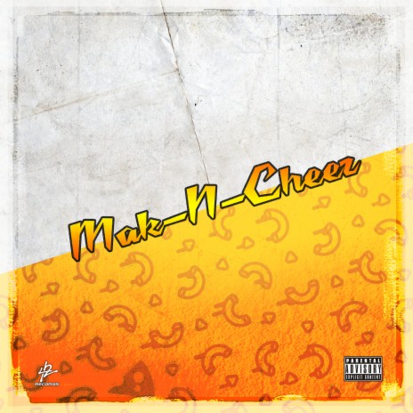 Mak-n-Cheez | Boomplay Music