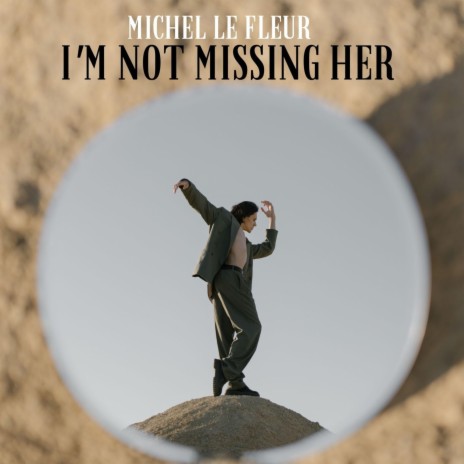 I'm Not Missing her | Boomplay Music