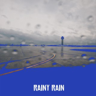 Rainy Rain