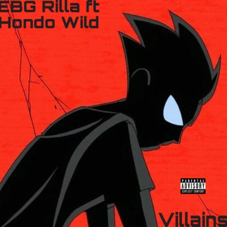 Villains ft. EBG Rilla | Boomplay Music