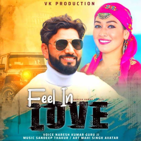 Feel In Love | Boomplay Music