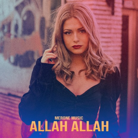 Allah Allah | Boomplay Music