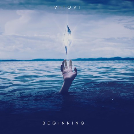 Beginning ft. VITOVI | Boomplay Music