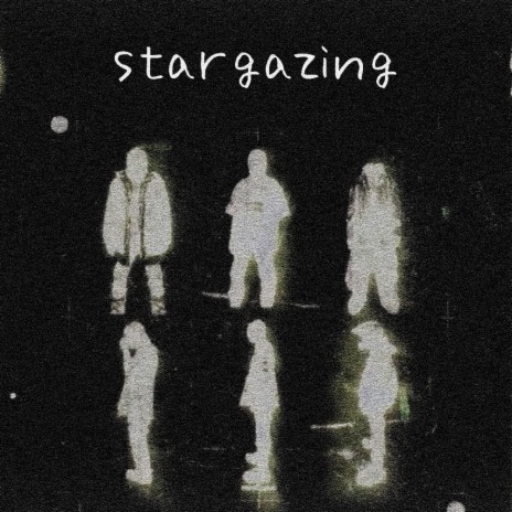 stargazing (2024) | Boomplay Music
