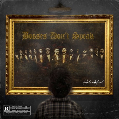Bosses Don't Speak ft. Idaly & Geechi | Boomplay Music