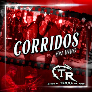 Corridos (En Vivo)